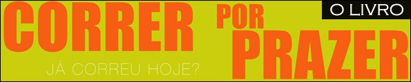 LIVRO CORRER POR PRAZER - JA CORREU HOJE?